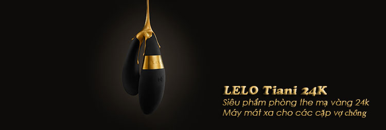  Lelo Tiani 24K mạ v&agrave;ng m&aacute;y massage điểm G cao cấp